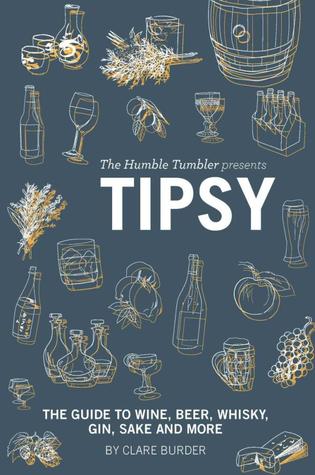 The Humble Tumbler Presents: Tipsy (Paperback)