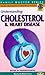 Understanding Cholesterol a...