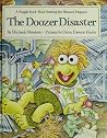The Doozer Disaster(Fraggle Rock Ser.) The Doozer Disaster(Fraggle Rock Ser.)
