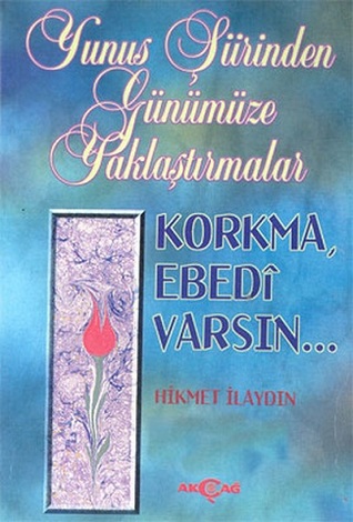 Yunus Şiirinden Günümüze Yaklaştırmalar (Paperback)