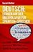DEUTSCH: LERNEN AUF DER ÜBERHOLSPUR FÜR SPANISCH-SPRECHER: Die 1000 meist benutzten deutschen Wörter mit 3000 Beispielsätzen (German Edition)