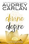 Divine Desire by Audrey Carlan