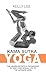 Kama Sutra Yoga: The Hidden Secrets & Techniques to take your sexual life to the ultimate level (Color Images,Sexual positions,Hot Tantric Sex, Tantra Yoga,and Kamasultra Yoga)