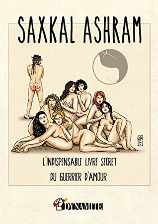 Saxkal Ashram (French Edition)