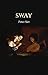 Sway