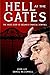 Hell at the Gates: The Insi...