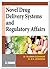 Novel Drug Delivery Systems and Regulatory Affairs