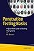 Penetration Testing Basics: A Quick-Start Guide to Breaking into Systems