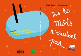 Tous les mots n'existent pas (Board book)