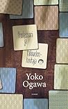 Professori ja taloudenhoitaja by Yōko Ogawa