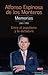 Memorias Tomo 1. 1961-1978 Entre el populismo y la dictadura