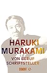 Von Beruf Schriftsteller by Haruki Murakami
