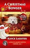 A Christmas Bowser (Delta Jane #2.6) A Christmas Bowser (Delta Jane #2.6)