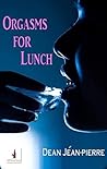 Orgasms For Lunch (E-Single) (CRAVE)