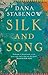 Silk and Song Trilogy