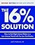 The 16% Solution by Joel S. Moskowitz