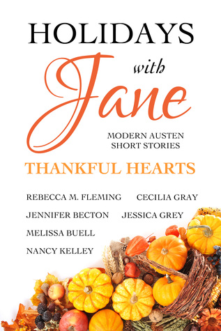 Holidays with Jane: Thankful Hearts (Holidays With Jane, #5)