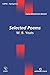 Selected Poems - W. B. Yeats: W. B. Yeats