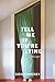 Tell Me If You're Lying by Sarah Sweeney