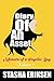 Diary of An Asset by Stasha Eriksen