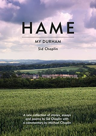Hame: My Durham (A Text Companion)