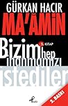 Ma'amin- Bizim Hep İnanmamızı İstediler