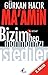 Ma'amin- Bizim Hep İnanmamızı İstediler