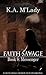 Faith Savage: Book 8 - Mess...