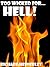 Too wicked for...Hell! by Richard Hennerley
