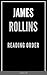 READING ORDER: JAMES ROLLIN...