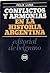 Conflictos y armonías en la historia argentina