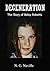 DEGENERATION: The Story of Betsy Roberts
