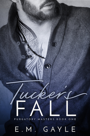 Tucker's Fall (Purgatory Masters #1)