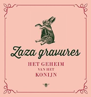 Zaza gravures Volume 2: Het geheim van het konijn
