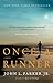 Once a Runner by John L. Parker Jr.