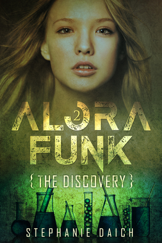 The Discovery (Alora Funk #2)
