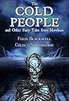 The Cold People: ...