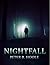 Nightfall (The Nightfall Series Book 1)