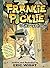 Frankie Pickle and the Closet of Doom