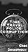 Time Travel Police Corruption