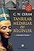 Tanrılar, Mezarlar ve Bilgi...