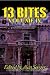 13 Bites Volume IV by Alan  Seeger