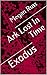 Ark Lost In Time: Exodus