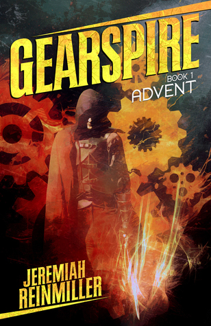 Gearspire: Advent (Gearspire #1)