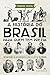 A História do Brasil para Q...