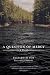 A Question of Mercy: A Novel (Story River Books)