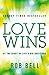 Love Wins by Rob Bell