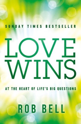 Love Wins: At the Heart of Life’s Big Questions