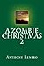 A Zombie Christmas 2