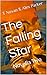 The Falling Star by T. Novan